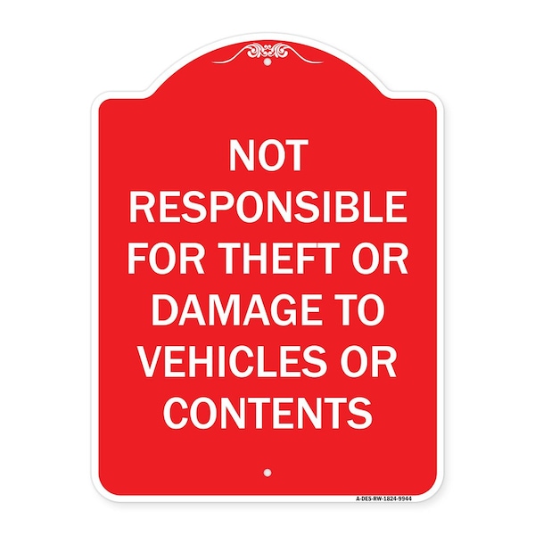 Signmission Not Responsible For Theft Or Damage To Vehicles Or Contents Heavy-Gauge Alum, 24" H, RW-1824-9944 A-DES-RW-1824-9944 - main